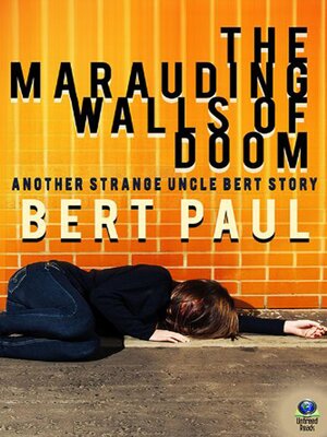 cover image of The Marauding Walls of Doom